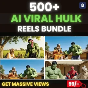 500+ AI HULK STORY REELS BUNDLE DOWNLOAD FREE